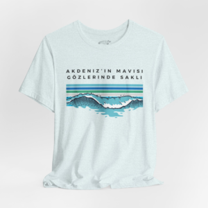 Turkish Akdeniz Mediterranean Sea Quotation Tshirt